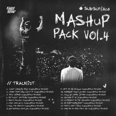 Subsurface Mashup Pack Vol.4 // feat. Lil Nas X, Birdy, Shakira, YMCA +++