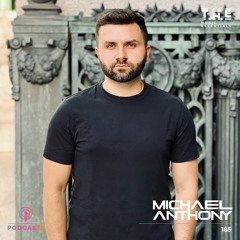 T.H.E Podcasts - 185: Michael Anthony | Latest Songs By Michael Anthony