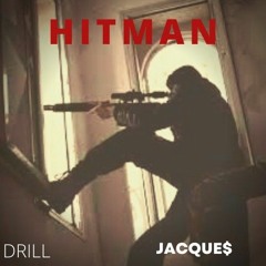 Hitman - JACQUE$