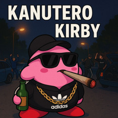 Kanutero - Kirby (PREVIA)