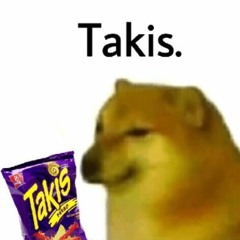 takis [Free DL]