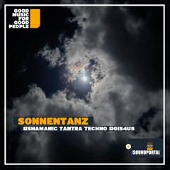 Live IV Shamanic Tantra Techno Sundowner