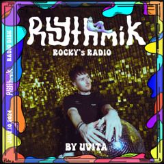 Rhythmik presents Rocky's Radio 05: UVITA