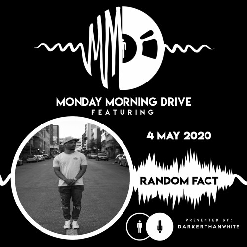 Random Fact - Monday Morning Drive 2020 - 05 - 04