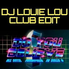 Ali Gatie Ft Marshmell0 Ty Dolla Sign Do You Believe - DJ Louie Lou Edit