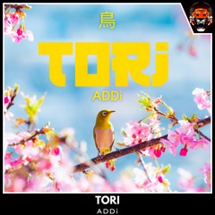 ADDi - Tori 鳥
