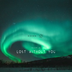 Kygo, Dean Lewis - Lost Without You (Nexen Remix)