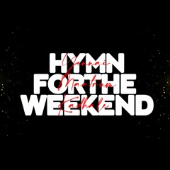Hymn for the weekend X Yennai maatrum kadhaley - raaGavv