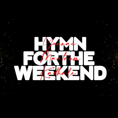Hymn for the weekend X Yennai maatrum kadhaley - raaGavv
