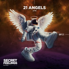 PREMIERE: JFR - 21 Angels [Secret Feelings]