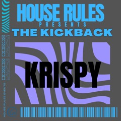 The Kickback #9 - Krispy