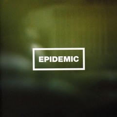 Epidemic Mixtape 65