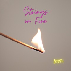 Strings on Fire (Radio Edit)