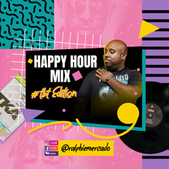 HAPPY HOUR MIX 4-23-20 (TBT EDITION)