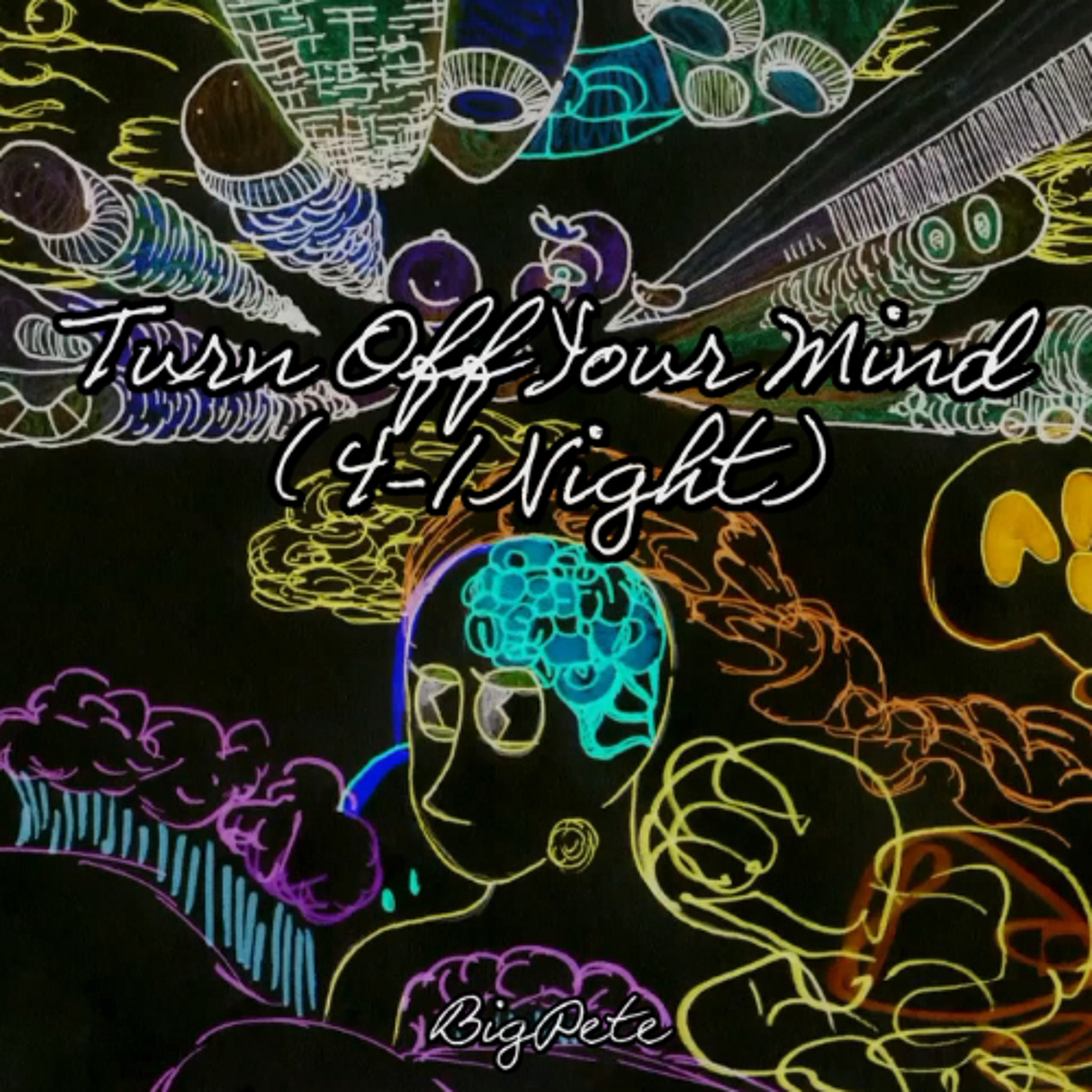 Turn Off Your Mind (4-1 Night) episode artwork