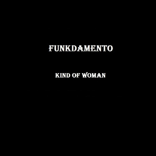 Funkdamento - Kind Of Woman