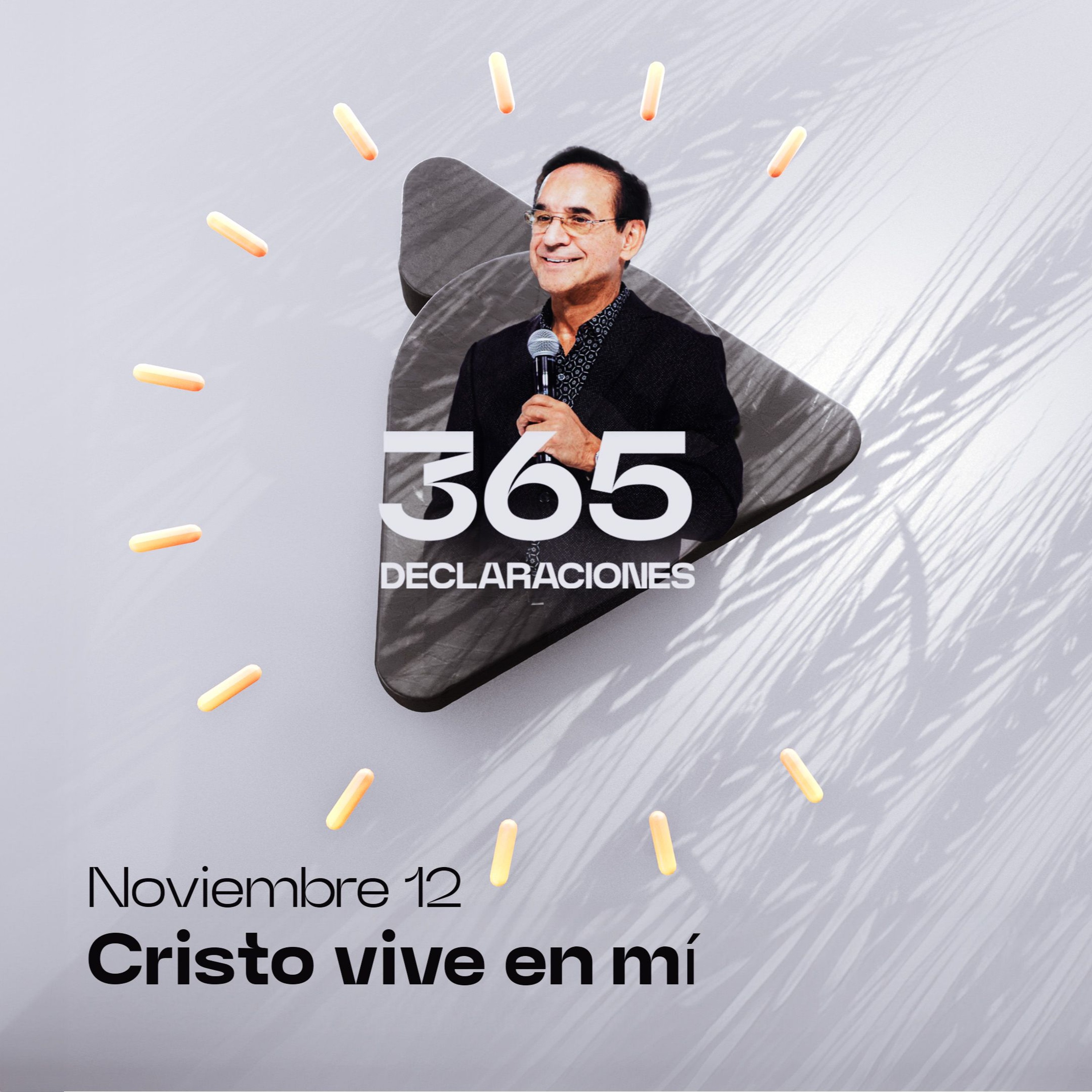 Declaración del día - Cristo vive en mí - 12 Noviembre