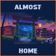 Almost Home