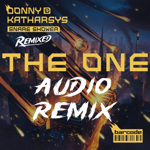Donny & Kathrsys -The One (Audio Remix)
