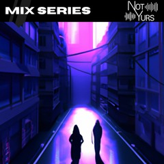 Not Yurs Mixtapes