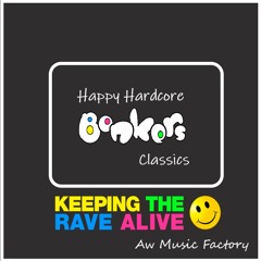 Bonkers Classics - Happy Hardcore Mix