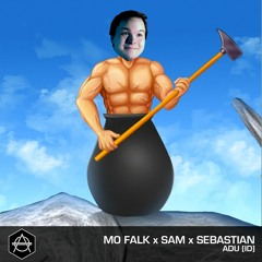 Mo Falk x Sam x Sebastian - ADU [ID]