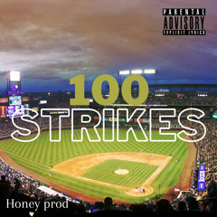100 STRIKES