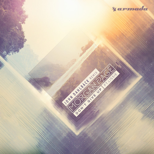 Don't Give Up (John Dahlbäck Remix) [feat. Lissie]