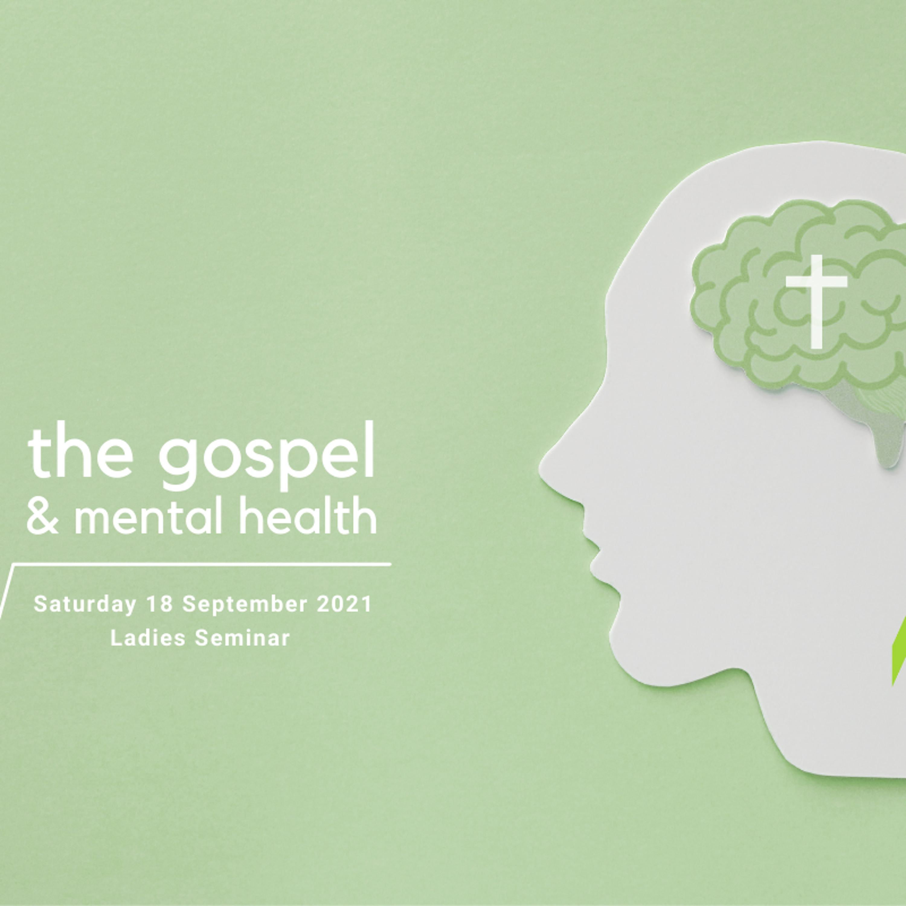 The Gospel & Mental Health - Session 1 | 18/09/21 | Helen Thorne