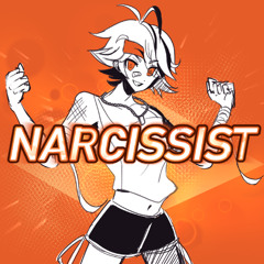 Narcissist (ft. Kasane Teto)