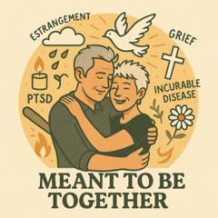 Meant to Be Together