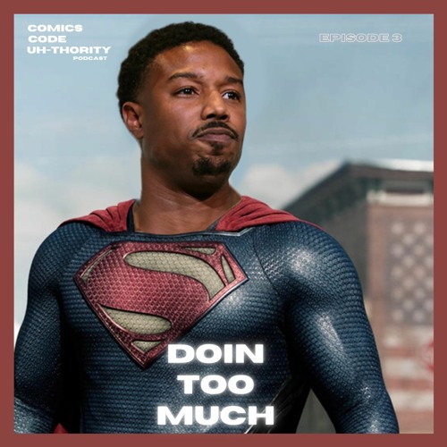 Stream EPISODE 3 DOIN TOO MUCH MCU Phase 4 Hype Concern Dr
