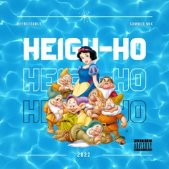 Heigh-Ho Summer Mix 2022