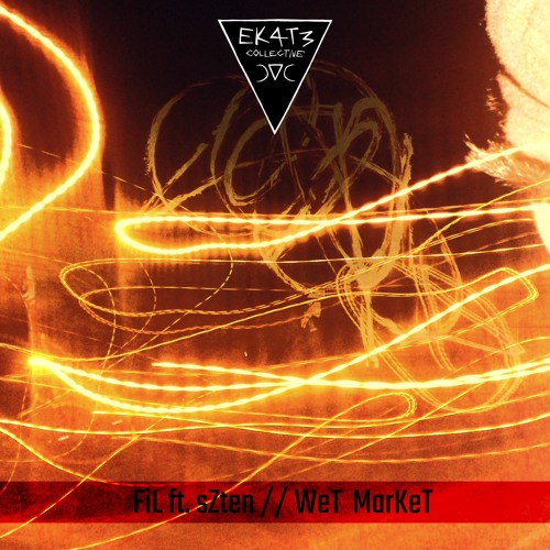 FiL ft. sZten - WeT  MarKeT