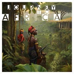 Journeytoafrica