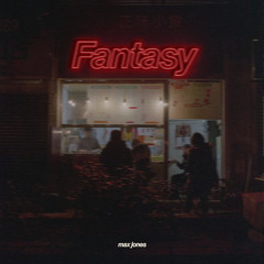 Max Jones - Fantasy