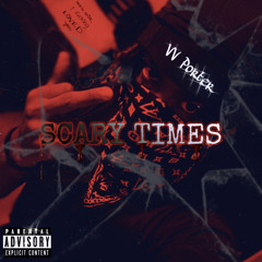 Scary Times