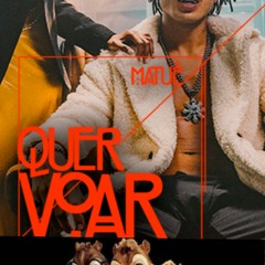 MATUÊ - QUER VOAR Versão Esquilos