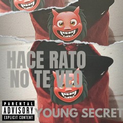 YOUNG SECRET - HACE RATO NO TE VEO -