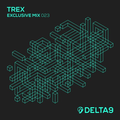 Trex - Exclusive Mix 023