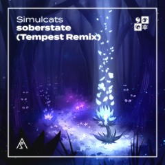 Simulcats - soberstate (Tempest Remix)