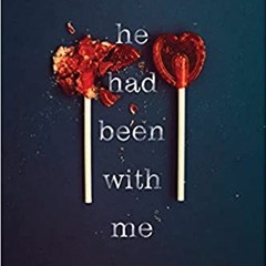 Download⚡️(PDF)❤️ If He Had Been with Me Full Ebook