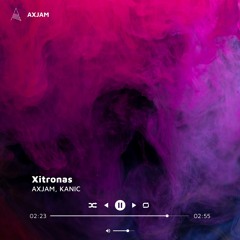 Xitronas (ft. KANIC)