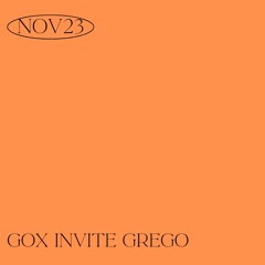 NOV23 - GOX INVITE GREGO