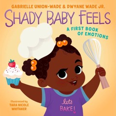 ebook read pdf 💖 Shady Baby Feels: A First Book of Emotions get [PDF]