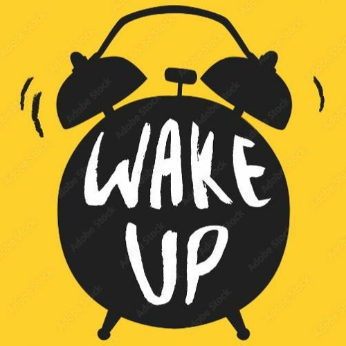 Wake Up