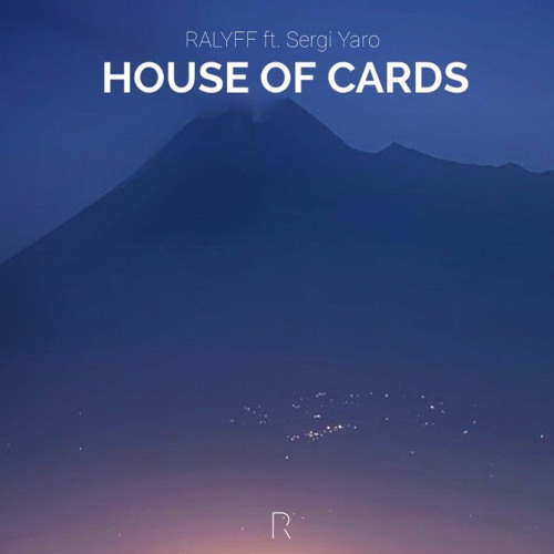 HOUSE OF CARDS ft. Sergi Yaro
