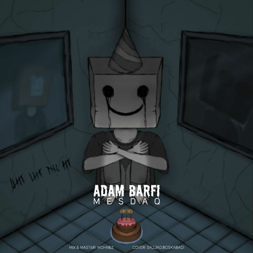 Mesdaq - Adam Barfi.mp3