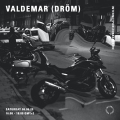 Valdemar (DRÖM) - 6th June 2020 - IPR