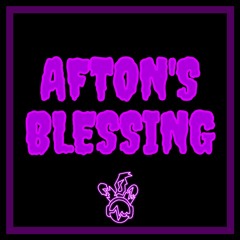 Afton's Blessing